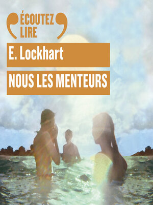 cover image of Nous les menteurs